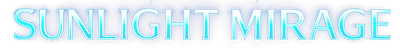 Sunlight Mirage